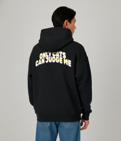 ... CAN JUDGE ME Hoodie