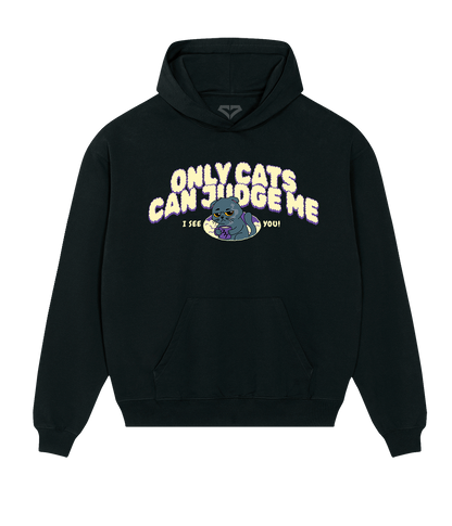ONLY CATS... Hoodie