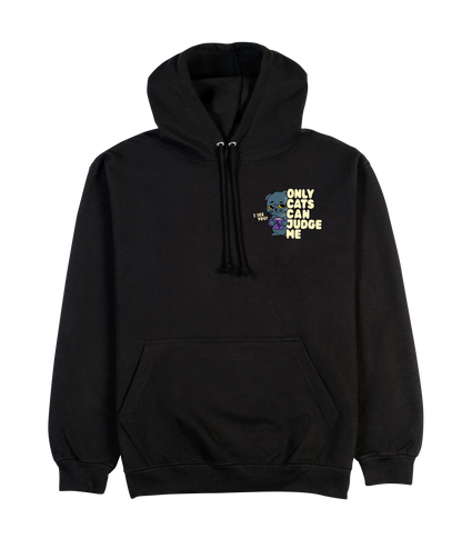 ONLY CATS CAN JUDGE ME - Hoodie