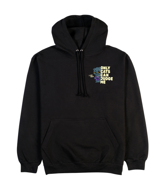 ONLY CATS CAN JUDGE ME - Hoodie