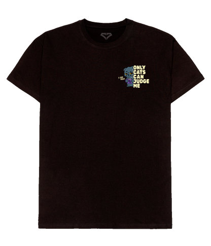 ONLY CATS CAN JUDGE ME - Camiseta