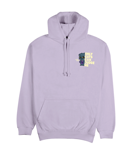 ONLY CATS CAN JUDGE ME - Hoodie