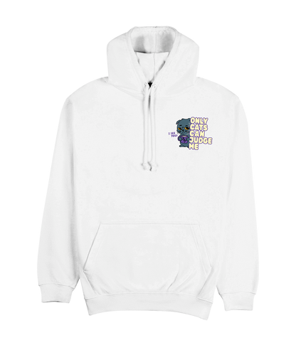 ONLY CATS CAN JUDGE ME - Hoodie